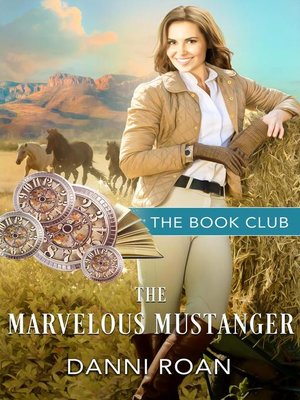 cover image of The Marvelous Mustanger